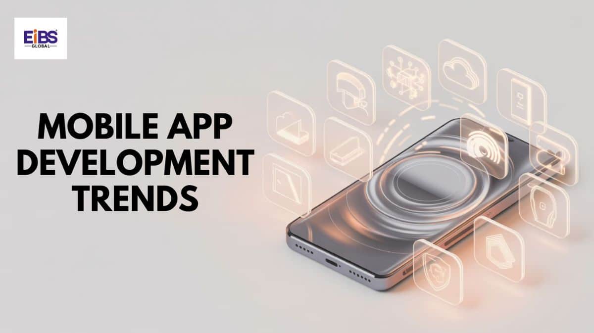 Mobile App Development Trends